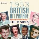1953 BRITISH HIT PARADE - THE B SIDES (Diverse Interpreten)