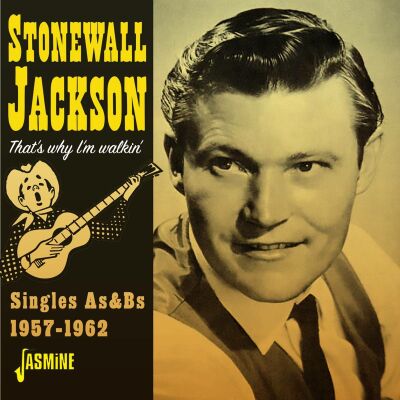 Jackson Stonewall - Thats Why Im Walkin