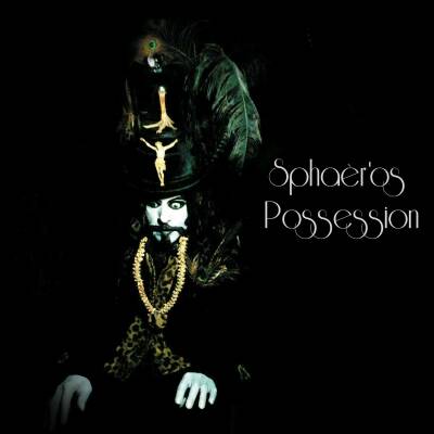 Sphaèros David - Possession