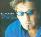 Gérard Blanchard - La Migraine Du Moineau