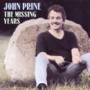 Prine John - Missing Years