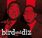 Parker Charlie / Gillespie Dizzy - BIRD AND DIZ