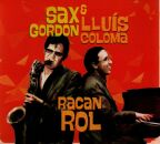 Coloma Lluis / Sax Gordon - Racan Roll