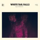 White Tail Falls - Age Of Entitlement