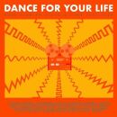 Dance For Your Life (Various)