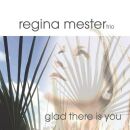 Mester Regina Trio - Glad There Is You