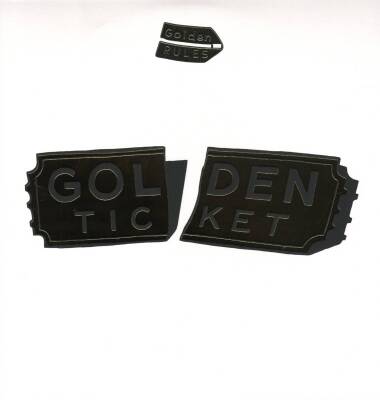Golden Rules - GOLDEN TICKET