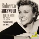 Sherwood Roberta - I Gotta A Right To Sing