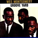 Montgomery Wes - Groove Yard