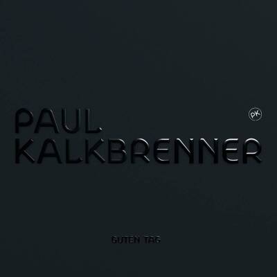 Kalkbrenner Paul - Guten Tag