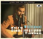 Walker Billy - Whirlpool:gonna Shake This Shack Tonight