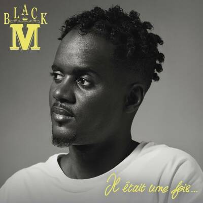 Black M - Il Était Une Fois...