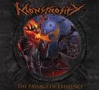 Monstrosity - Passage Of Existence, The