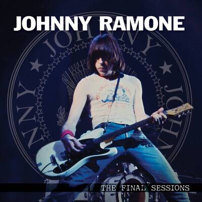 Ramone Johnny - FINAL SESSIONS
