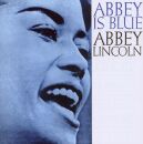 Lincoln Abbey - Abbey Is Blue / Its Magic