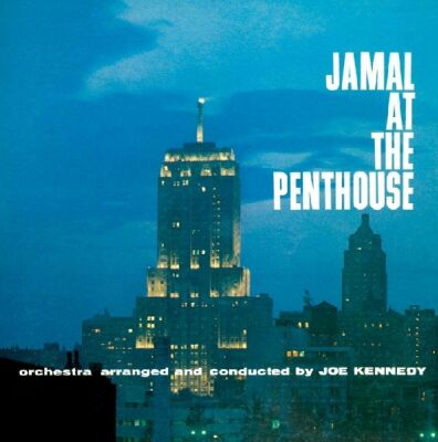 Jamal Ahmad - Jamal At The Penthouse