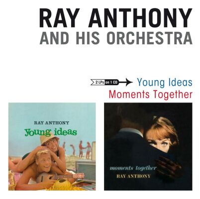 Anthony Ray & His Orchestra - Young Idea & Moments Together