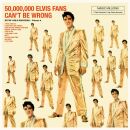 Presley Elvis - 50.000.000 Elvis Fans Cant Be Wrong
