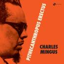 Mingus Charles - PITHECANTROPUS ERECTUS