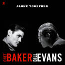 Baker Chet / Evans Bill - ALONE TOGETHER