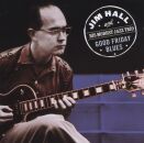 Hall Jim & His Modest Jazz Trio - Goodvfriday Blues