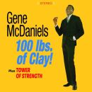Mcdaniels Gene - 100 Pounds Of Clay! / Tower Of Strenght
