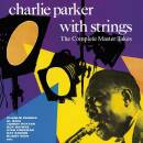 Parker Charlie with Strings - Complete Master Takes