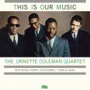 Coleman Ornette - THIS IS OUR MUSIC