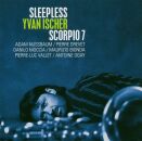 Ischer Yvan Scorpio 7 - Sleepless