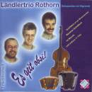 Rothorn Ländlertrio - Es Geit Obsi