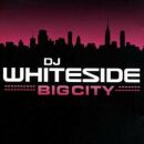 Dj Whiteside - Big City