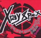 X-Ray Spex - Live At The Roundhouse London 2008