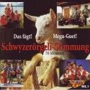 Schwyzeroergeli-Stimmung Vol. 1 (Diverse Interpreten)