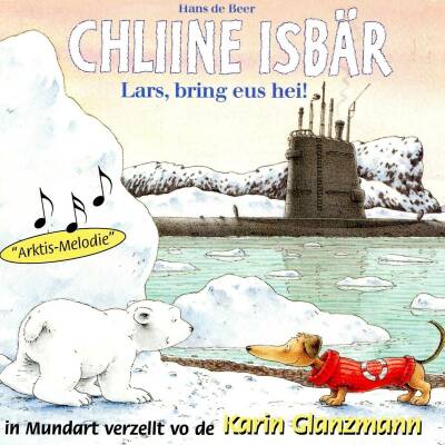 Der Kleine Eisbär - Chliine Isbär, Lars Bring Eus Hei