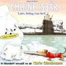 Der Kleine Eisbär - Chliine Isbaer, Lars Bring Eus Hei