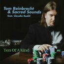 Reinbrecht Tom+Sacred Sounds - Ten Of A Kind