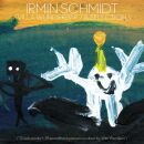 Schmidt Irmin - VIlla Wunderbar: Ltd. Box Set