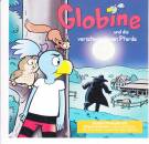 Globine - Und Die Verschwundenen Pferde
