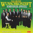 Hobbysänger Appenzell - Das Gosse Wunschkonzert