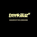 Treekillaz - Season Of The Lonesome