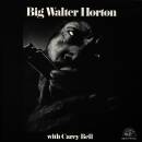 Horton Big Walter - With Carey Bell