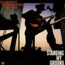 Brown Clarence Gatemouth - Standing My Ground
