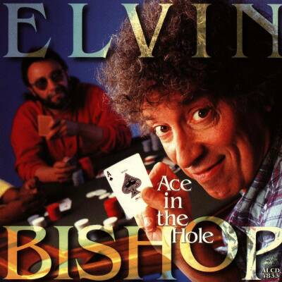 Bishop Elvin - Ace In The Hole