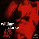 Clarke William - Hard Way