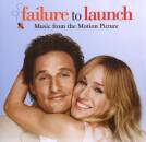 Failure To Launch (Diverse Interpreten)