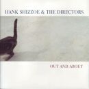 Hank Shizzoe - Out And About