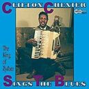 Chenier Clifton - Clifton Chenier Sings The Blues