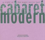 Cabaret Modern - Night At The Magic Mirror Tent (Diverse...