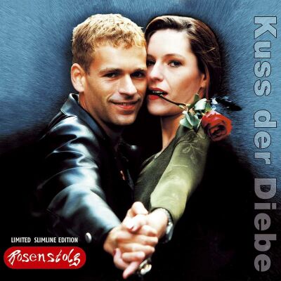 Rosenstolz - Kuss Der Diebe Dp