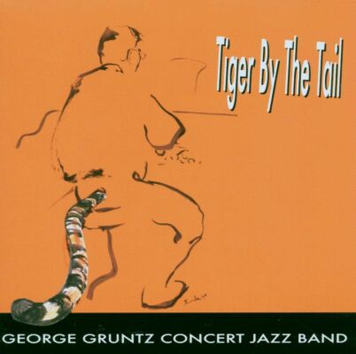 Gruntz George Concert Jazz Ba - Tiger By The Tail